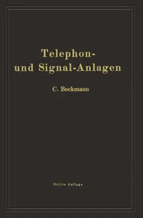 Beckmann |  Telephon- und Signal-Anlagen | eBook | Sack Fachmedien