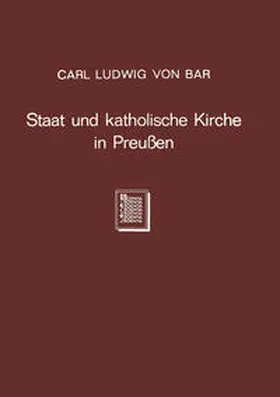Bar | Staat und katholische Kirche in Preußen | E-Book | www.sack.de