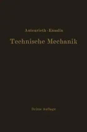 Autenrieth / Ensslin |  Technische Mechanik | eBook | Sack Fachmedien