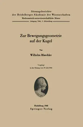 Blaschke |  Zur Bewegungsgeometrie auf der Kugel | eBook | Sack Fachmedien