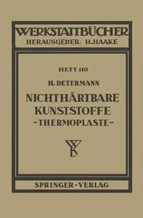 Determann |  Nichthärtbare Kunststoffe (Thermoplaste) | eBook | Sack Fachmedien