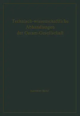 Meyer |  Technisch-wissenschaftliche Abhandlungen der Osram-Gesellschaft | Buch |  Sack Fachmedien