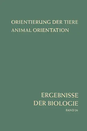Autrum / Weidel / Bünning |  Orientierung der Tiere / Animal Orientation | Buch |  Sack Fachmedien