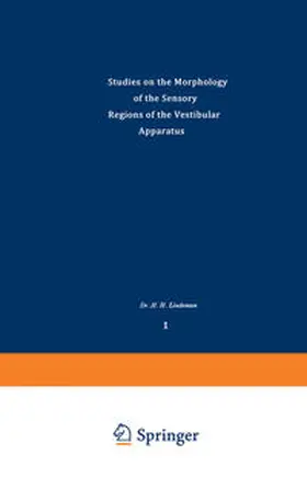 Lindemann | Studies on the Morphology of the Sensory Regions of the Vestibular Apparatus | E-Book | sack.de