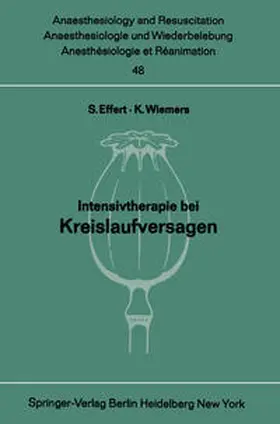 Effert / Wiemers |  Intensivtherapie bei Kreislaufversagen | eBook | Sack Fachmedien