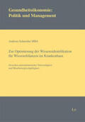 Schneider |  Zur Optimierung der Wissensidentifikation für Wissensbilanzen im Krankenhaus | Buch |  Sack Fachmedien