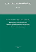 Goldschmidt / Stüwe / Zschaler |  Arbeitswelt und Sozialstaat in einer globalisierten Gesellschaft | Buch |  Sack Fachmedien