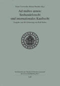 Czerwenka / Paschke |  Ad multos annos: Seehandelsrecht und internationales Kaufrecht | Buch |  Sack Fachmedien