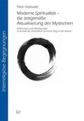 Gottwald |  Moderne Spiritualität - die zeitgemäße Aktualisierung des Mystischen | Buch |  Sack Fachmedien