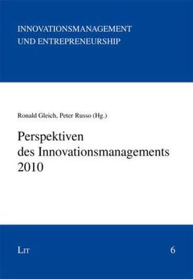 Gleich / Russo | Perspektiven des Innovationsmanagements 2010 | Buch | 978-3-643-10779-4 | sack.de