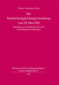 Vormbaumn |  Die Strafrechtsangleichungsverordnung vom 29. Mai 1943 | Buch |  Sack Fachmedien
