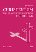 Antes |  Das Christentum | Buch |  Sack Fachmedien