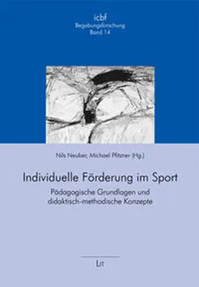 Neuber / Pfitzner |  Individuelle Förderung im Sport | Buch |  Sack Fachmedien