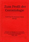 Karl / Zank |  Zum Profil der Gerontologie | Buch |  Sack Fachmedien