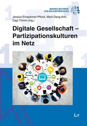 Einspänner-Pflock / Dang-Anh / Thimm | Digitale Gesellschaft - Partizipationskulturen im Netz | Buch | 978-3-643-12109-7 | sack.de