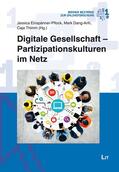 Einspänner-Pflock / Dang-Anh / Thimm |  Digitale Gesellschaft - Partizipationskulturen im Netz | Buch |  Sack Fachmedien