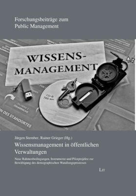 Stember / Grieger | Wissensmanagement in öffentlichen Verwaltungen | Buch | 978-3-643-12902-4 | sack.de