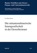 Kraus |  Die mitunternehmerische Innengesellschaft in der Gewerbesteuer | Buch |  Sack Fachmedien