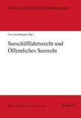 Jacobshagen |  Seeschifffahrtsrecht und öffentliches Seerecht | Buch |  Sack Fachmedien