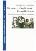 Lüdke / Schmidt |  Pietismus - Neupietismus - Evangelikalismus | Buch |  Sack Fachmedien