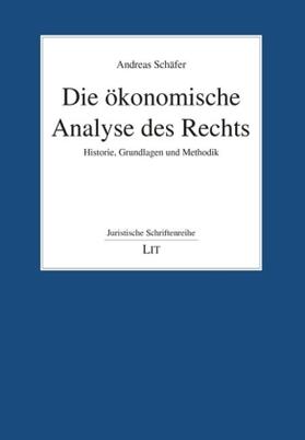 Schäfer | Die ökonomische Analyse des Rechts | Buch | 978-3-643-13635-0 | sack.de