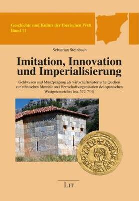 Steinbach |  Imitation, Innovation und Imperialisierung | Buch |  Sack Fachmedien