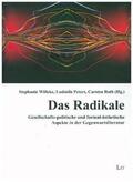 Willeke / Peters / Roth |  Das Radikale | Buch |  Sack Fachmedien