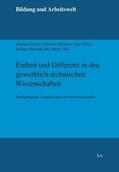 Becker / Dittmann / Gillen |  Einheit und Differenz in den gewerblich-technischen Wissenschaften | Buch |  Sack Fachmedien