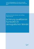 Schmidt-Hertha / Rees / Kuwan |  Sicherung qualifizierter Fachkräfte im demografischen Wandel | Buch |  Sack Fachmedien