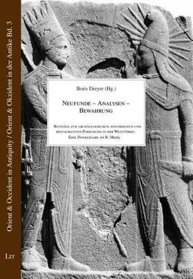 Dreyer |  Neufunde - Analysen - Bewahrung | Buch |  Sack Fachmedien