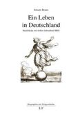 Braun |  Ein Leben in Deutschland | Buch |  Sack Fachmedien