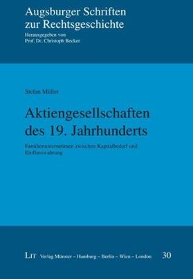 Müller | Aktiengesellschaften des 19. Jahrhunderts | Buch | 978-3-643-14049-4 | sack.de