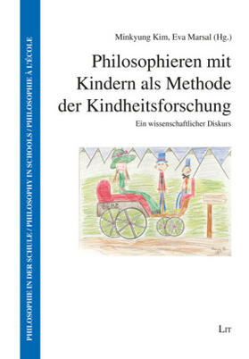 Marsal / Kim | Philosophieren mit Kindern als Methode Kindheitsforschung | Buch | 978-3-643-14074-6 | sack.de
