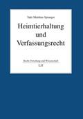 Spranger |  Heimtierhaltung und Verfassungsrecht | Buch |  Sack Fachmedien
