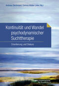 Dieckmann / Mäder-Linke |  Kontinuität und Wandel psychodynamischer Suchttherapie | Buch |  Sack Fachmedien