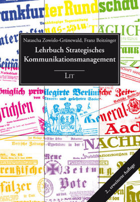 Zowislo-Grünewald / Beitzinger |  Lehrbuch Strategisches Kommunikationsmanagement | Buch |  Sack Fachmedien