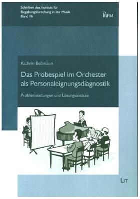 Bellmann | Das Probespiel als Personaleignungsdiagnostik | Buch | 978-3-643-14765-3 | sack.de