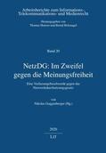 Guggenberger |  NetzDG: Im Zweifel gegen die Meinungsfreiheit | Buch |  Sack Fachmedien