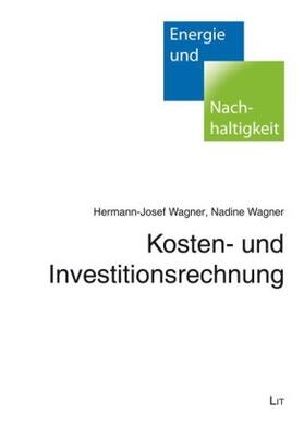 Wagner |  Kosten- und Investitionsrechnung | Buch |  Sack Fachmedien