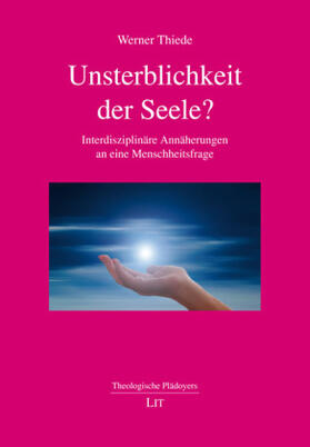Thiede |  Unsterblichkeit der Seele? | Buch |  Sack Fachmedien