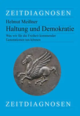 Meißner |  Haltung und Demokratie | Buch |  Sack Fachmedien