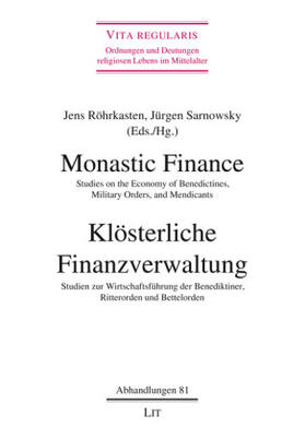 Röhrkasten / Sarnowsky |  Monastic Finance. Klösterliche Finanzverwaltung | Buch |  Sack Fachmedien