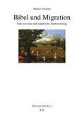 Zehnder |  Bibel und Migration | Buch |  Sack Fachmedien