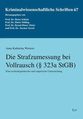 Weiterer |  Die Strafzumessung bei Vollrausch (§ 323a StGB) | Buch |  Sack Fachmedien