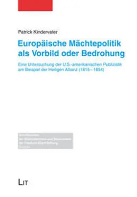 Kindervater |  Europäische Mächtepolitik als Vorbild oder Bedrohung | Buch |  Sack Fachmedien