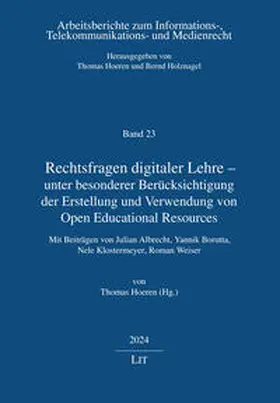 Hoeren |  Rechtsfragen digitaler Lehre - unter besonderer Berücksichtigung der Erstellung und Verwendung von Open Educational Resources | Buch |  Sack Fachmedien
