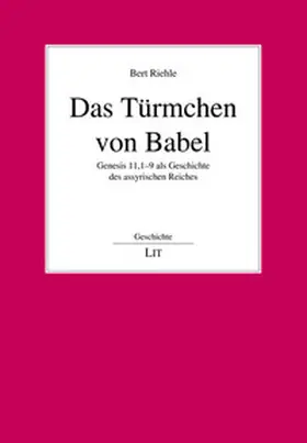 Riehle |  Das Türmchen von Babel | Buch |  Sack Fachmedien