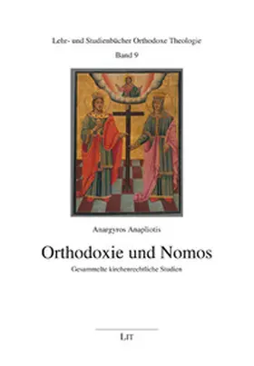 Anapliotis |  Orthodoxie und Nomos | Buch |  Sack Fachmedien