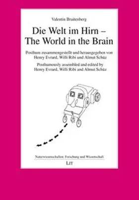Braitenberg | Die Welt im Hirn  - The World in the Brain | Buch | 978-3-643-15790-4 | www.sack.de