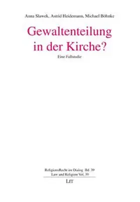 Slawek / Heidemann / Böhnke |  Gewaltenteilung in der Kirche? | Buch |  Sack Fachmedien